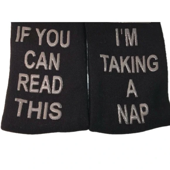 3/$25 MENS QUOTE SAYINGS SOCKS IF YOU CAN READ THIS IM TAKING A NAP SIZE… - Picture 3 of 7